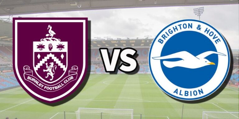 Nhận Định Bóng Đá Burnley Vs Brighton 21:00 Ngày 11/4 19 Nhận Định Bóng Đá Burnley Vs Brighton 21:00 Ngày 11/4