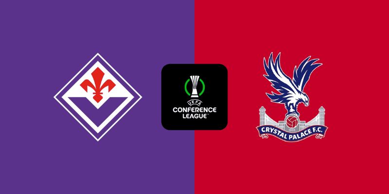 Nhận Định Fiorentina Vs Crystal Palace Lúc 2:00 Ngày 17/04 - UECL 1 Nhận Định Fiorentina Vs Crystal Palace Lúc 2:00 Ngày 17/04 - UECL