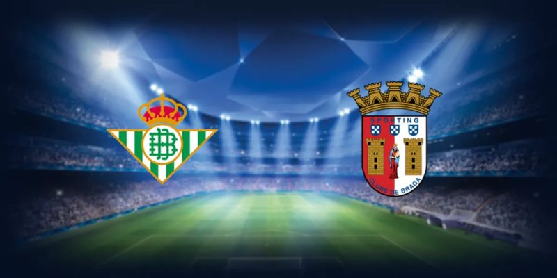 Nhận Định Real Betis Vs Sporting Braga Lúc 2h00 Ngày 17/04 - Cúp C2 1 Nhận Định Real Betis Vs Sporting Braga Lúc 2h00 Ngày 17/04 - Cúp C2
