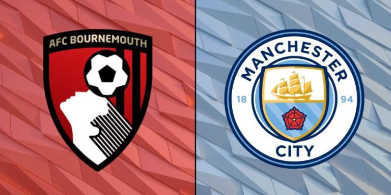 Nhận Định AFC Bournemouth vs Manchester City Lúc 01H30 Ngày 20/5 - Premier League