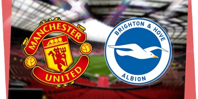 Nhận Định Brighton Hove Albion Vs Manchester United Lúc 22H00 Ngày 24/05 - Premier League