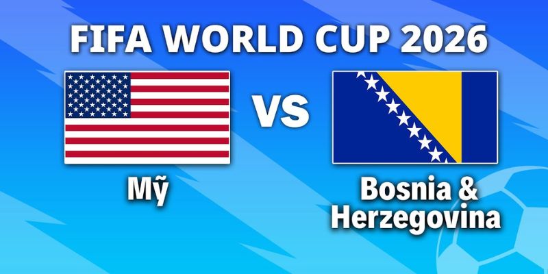 Nhận Định Mỹ Vs Bosnia and Herzegovina Lúc 07H Ngày 02/07 - World Cup 1 Nhận Định Mỹ Vs Bosnia and Herzegovina Lúc 07H Ngày 02/07 - World Cup