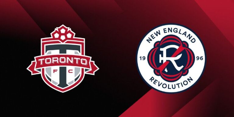 Nhận Định New England Revolution Vs Toronto FC Lúc 06H30 Ngày 23/07 - Giải Nhà Nghề Mỹ